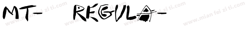 MT-韵西体 Regula字体转换